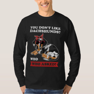 ダックスフンドが好きじゃないの誰が聞いたのダックスフンド Tシャツ