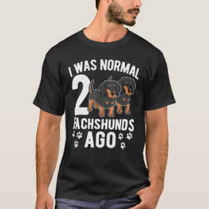 ダックスフンドに出会ってから変貌!ダックスフンドのいる生活 3 Tシャツ