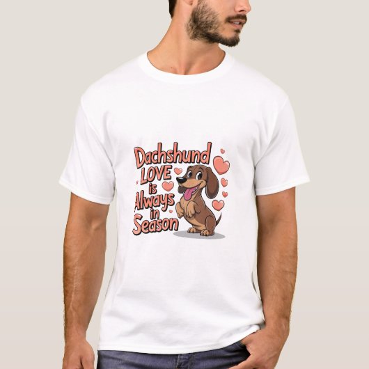 ダックスフンドの愛はいつだって季節を問わない Tシャツ (正面)