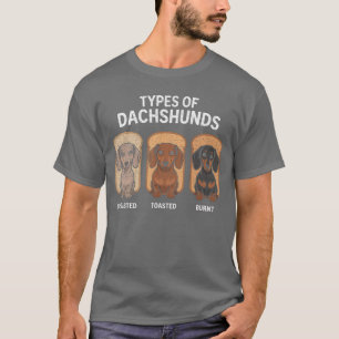 ダックスフンドの種類 面白いウィーナー・ソーセージ犬愛好家 Tシャツ