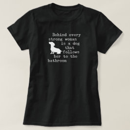 ダックスフンドの面白い格言 Tシャツ