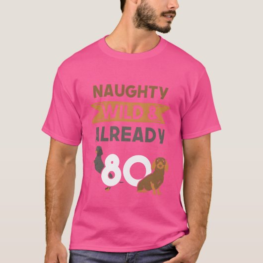 ダックスフンド 80歳の誕生日プレゼント 女性 おもしろグッズ Tシャツ (正面)