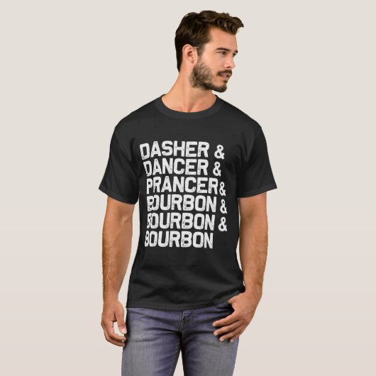 ダッシャー ダンサー プランサー バーボン クリスマス サンタ 面白い Tシャツ (正面フル)