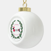 ダッシュンドホリーおもしろいタイポグラフィキュイユーモアのある セラミックボールオーナメント (右)