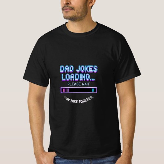 ダッドジョーク読み込み中 Tシャツ (正面)