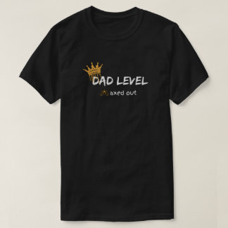 ダッドレベルマックスアウトゲーマーデザイン Tシャツ