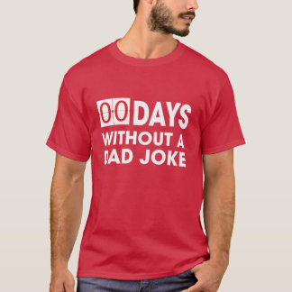 ダッド・ジョークなしの日数 0日 父の日 誕生日 プレゼント Tシャツ