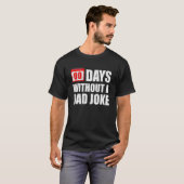 ダッド・ジョークなしの日数 0日 皮肉 おもしろ お父さん Tシャツ (正面フル)