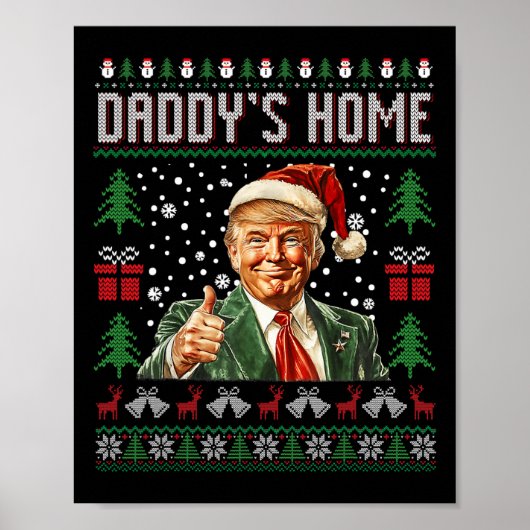 ダディおもしろいズホームトランプ醜いクリスマスセーターXm ポスター (正面)