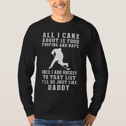 ダディおもしろいホッケーシャツ：食べ物の優先順位，ポピ Tシャツ (正面)