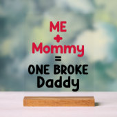 ダディおもしろいユニセックスーのワードアート子供部屋を破った アクリルサイン (ニュートラル)