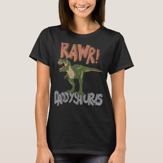ダディサウルス恐竜の父親の日の破パパレックス Tシャツ (正面)