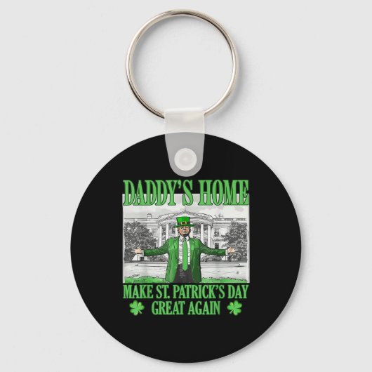 ダディズホームメイクSt patricks day素晴らし再 キーホルダー (正面)