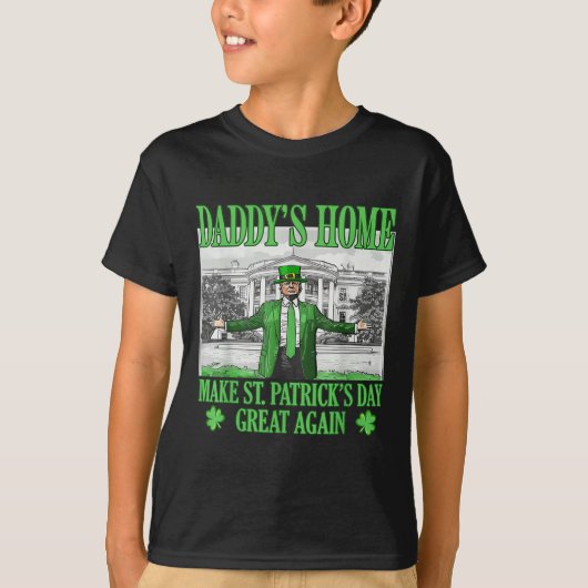 ダディズホームメイクSt patricks day素晴らし再 Tシャツ (正面)