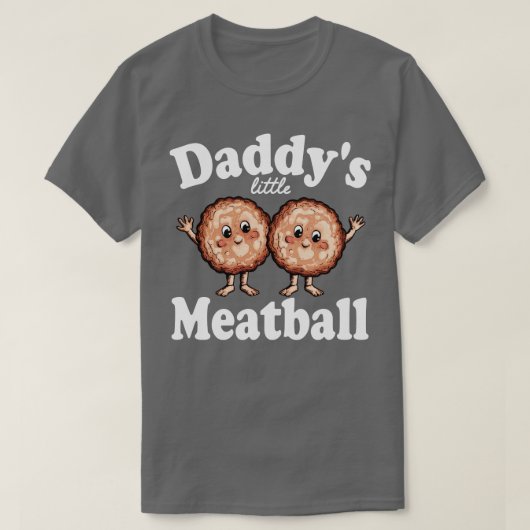 ダディズリトルミートボール2 Tシャツ (デザイン正面)