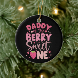 ダディーオブザベリースイートワンストロベリー誕生日 セラミックオーナメント