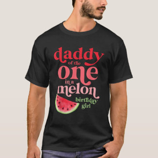 ダディーオブザワンインアメロン誕生日ガールウォーターメル Tシャツ