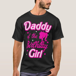 ダディーオブザ誕生日ガールドールファミリーパーティーデコル Tシャツ