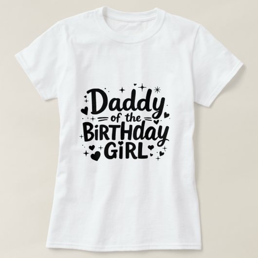 ダディーオブザ誕生日ピンクガール Tシャツ (デザイン正面)