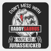 ダディーサウルス恐竜の家族のパパと混乱しない スクエアシール (正面)