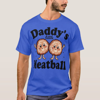 ダディースの小さなミートボール Tシャツ