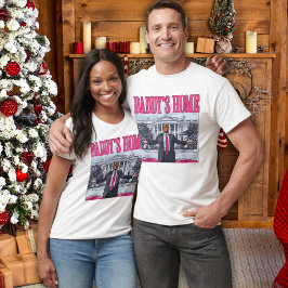 ダディーズホームトランプピンクギフト Tシャツ