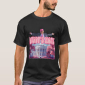 ダディーズホームトランプピンクトランプが2024年にアメリカを奪う Tシャツ (正面)