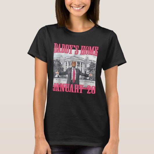 ダディーズホームトランプ Tシャツ (正面)