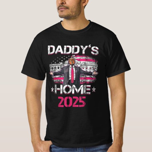 ダディーズホーム2025社長トランプ就任式の日 Tシャツ (正面)