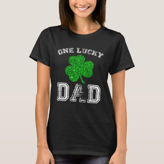 ダディーワンラッキーパパSt patricks dayダディーファーザー Tシャツ (正面)