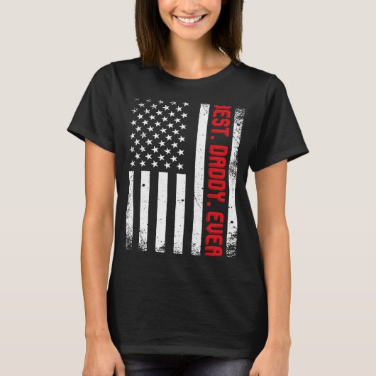 ダディ最高のー・エバー米国国旗のヴィンテージギフト脂肪 Tシャツ (正面)