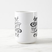 ダディ最高の・エバー コーヒーマグカップ (中央)
