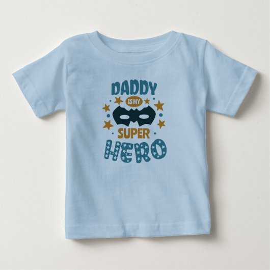 ダディ最高の・エバー ベビーTシャツ (正面)