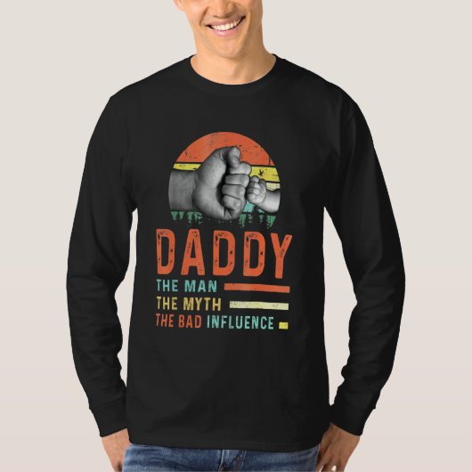 ダディ男の神話の悪い影響 Tシャツ (正面)