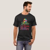 ダデスは味が良いゲイプライド Tシャツ (正面フル)