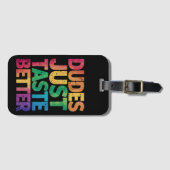 ダデズジャストテイストベター動揺してゲイプライド ラゲッジタグ (正面横)