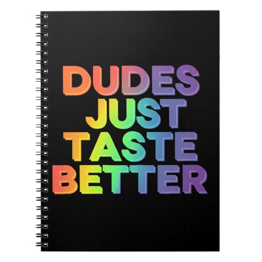 ダデズジャストテイストベーターレインボーゲイプライドLGBTQ ノートブック (正面)