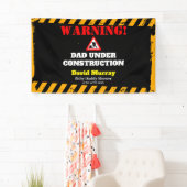 ダドシェルパーティー |の警告建築パパ 横断幕 (インサイチュ)