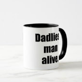 ダドリスト・マンアライブ マグカップ (正面右)