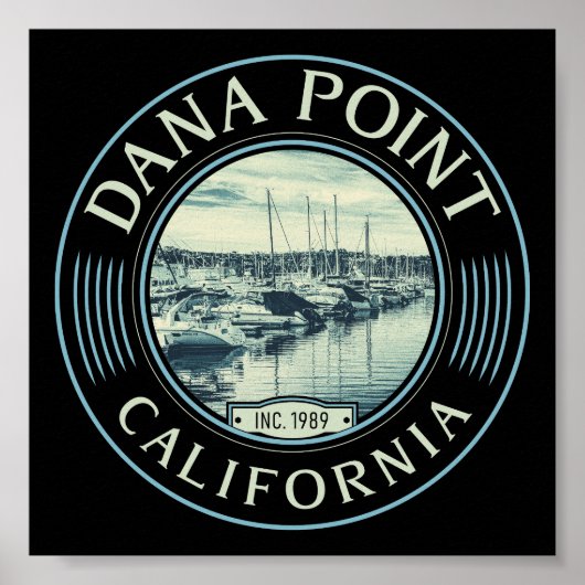 ダナポイントオレンジカリフォルニア – DANA POINT HARBOR ポスター (正面)