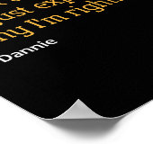 ダニーギフトおもしろい引用文パーソナライズされた名 ポスター (角)