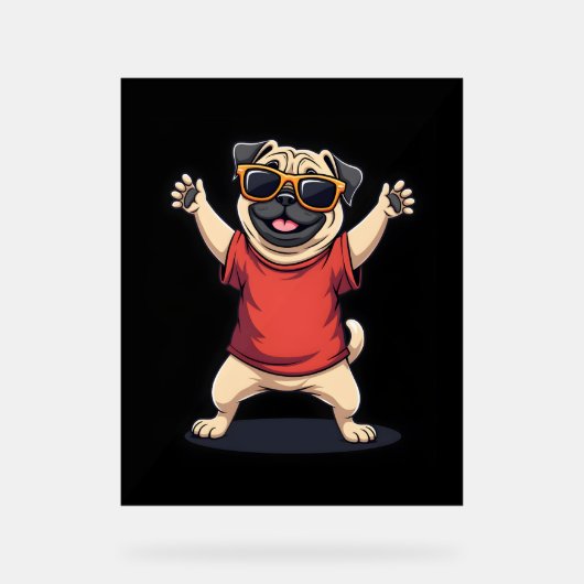 ダビングおもしろいダブパグドッグペットダンスアニマルパピー アクリルサイン (正面)