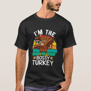 ダビングトルコ私はボッシーな七面鳥ハッピーThanksgi Tシャツ