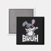 ダビングバニーイースターBruh1 マグネット (正面/裏面)
