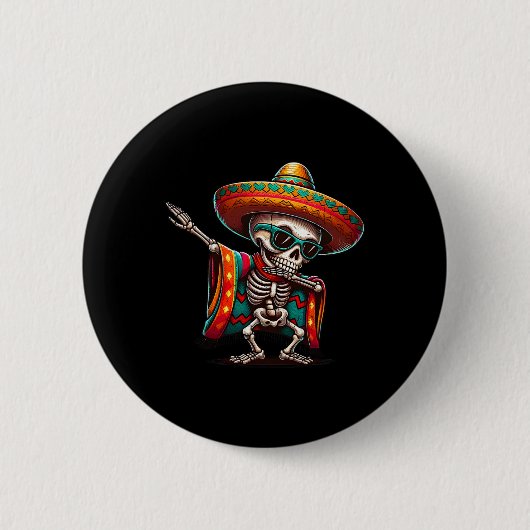 ダブおもしろいビングメキシコ骨格ポンチョCinco De May 缶バッジ (正面)
