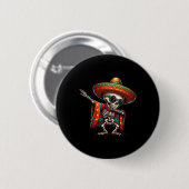 ダブおもしろいビングメキシコ骨格ポンチョCinco De May 缶バッジ (正面&裏面)