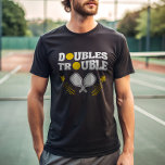 ダブルスのトラブルPickleballパートナートーナメント Tシャツ<br><div class="desc">女子、男子、ミックスダブルスの各トーナメントに出場する場合は、チームとしてそこにいることを相手に知らせなさい。</div>