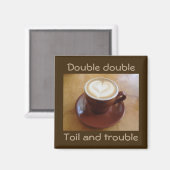 ダブルダブル、労苦とトラブル マグネット (正面/裏面)