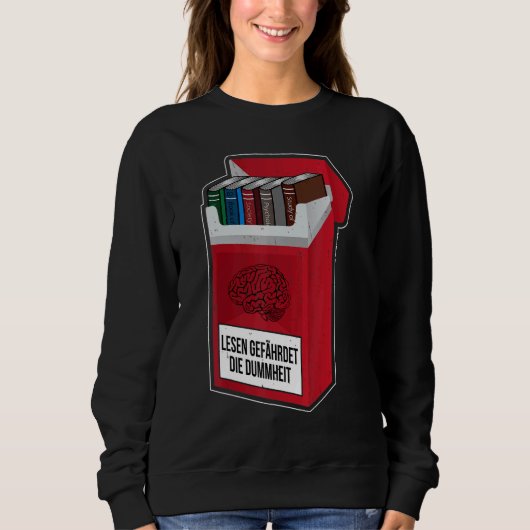ダミ読ーの危険にさらされて スウェットシャツ (正面)
