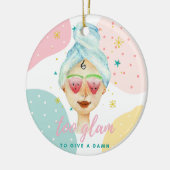 ダムにかわいい与え美しいおもしろいミーム女の子にToo Glam セラミックオーナメント (左)